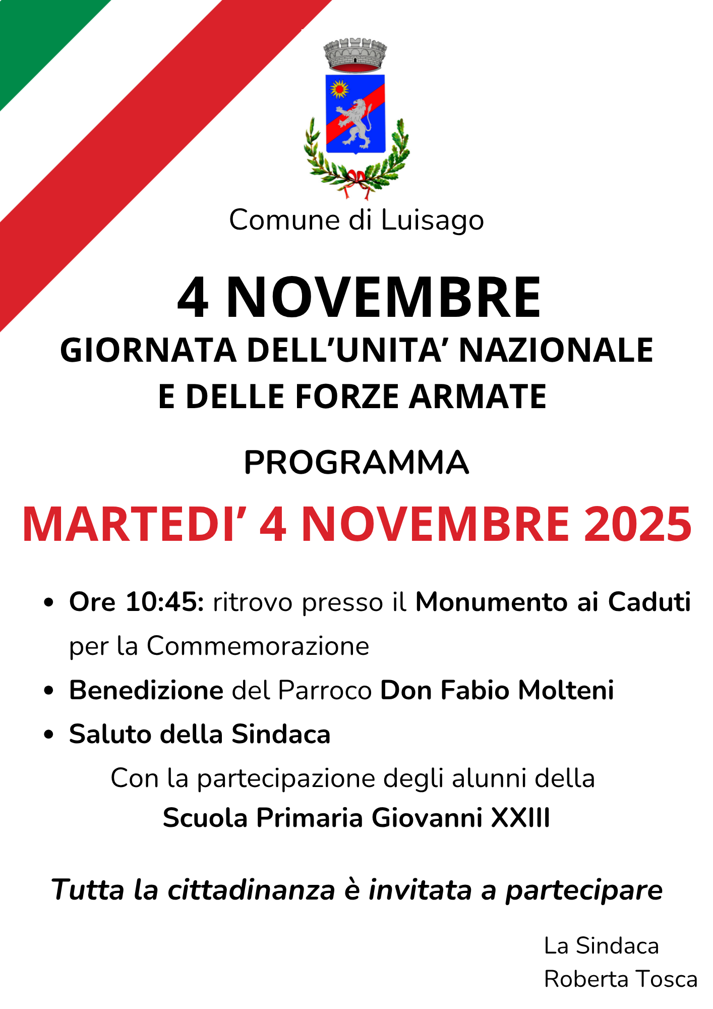 Commemorazione Giornata dell Unità Nazionale e delle Forze Armate Commemorazione Giornata dell'Unità Nazionale e delle Forze Armate